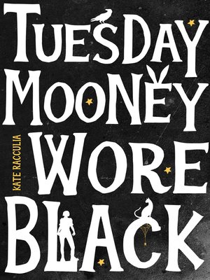 cover image of Tuesday Mooney Wore Black